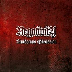 Negativity : Murderous Obsession